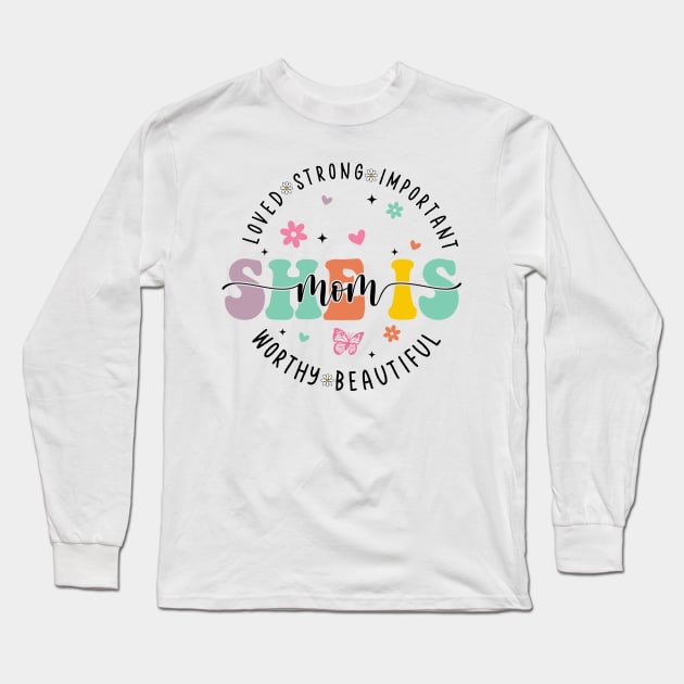 She is Mom, Retro Mother, Blessed Mom, Mom Life, Mother's Day Long Sleeve T-Shirt by artbyGreen